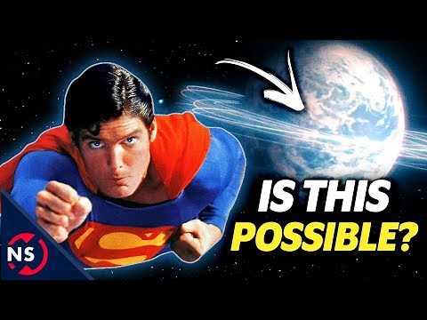 Could Superman REALLY Reverse the Earth's Spin and Time Travel? || NerdSync