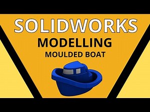 Learn how to model a boat solidworks