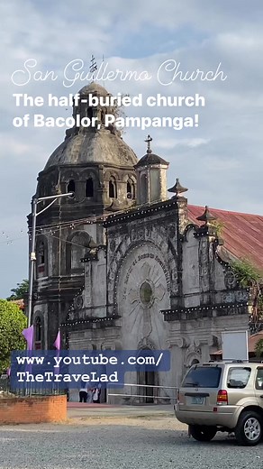 The half-buried San Guillermo Church in Bacolor, Pampanga! #sanguillermochurch #bacolor #pampanga #philippines #itsmorefuninthephilippines #cabalen #kapampangan #lovethephilippines #mountpinatubo #reelsvideo #reelsviral #reels2023 | TheTraveLad