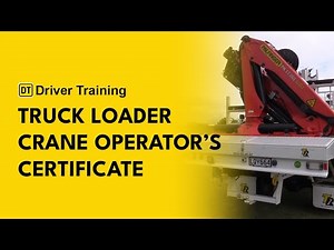 Truck Loader Crane Operator's Certificate Training Course