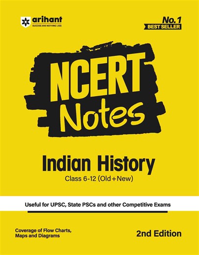NCERT Notes Indian History Class 6-12 UPSC & PSC