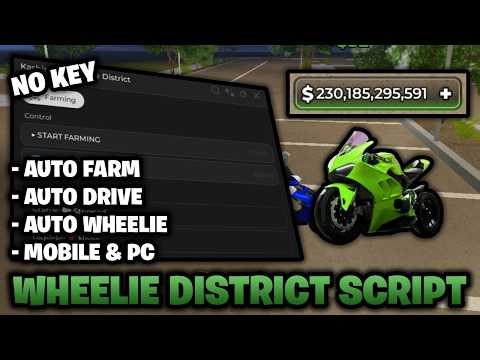 *NO KEY* 🏍️ Wheelie District Script 2026 – Auto Farm & Auto Wheelie! (Mobile & PC)