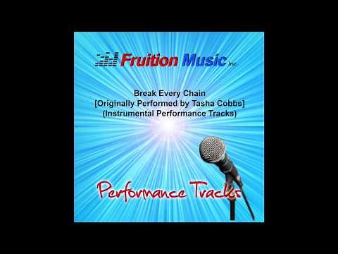 Break Every Chain (High Key) [Originally by Tasha Cobbs] [Instrumental Track] SAMPLE