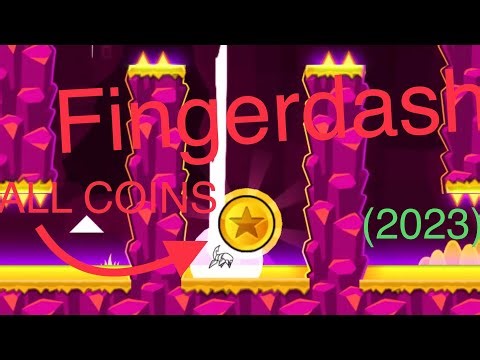 Fingerdash 100% ALL COINS GUIDE | Geometry Dash