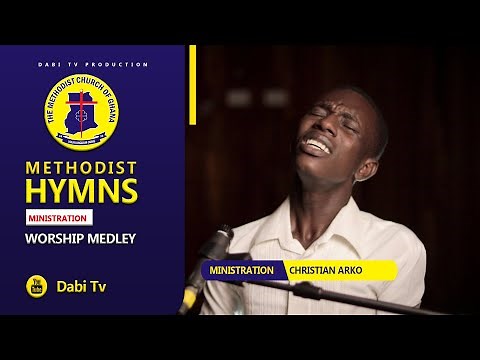 Methodist Hymns with lyrics - WORSHIP SONGS | Christian Arko