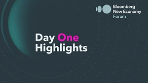 2023 Bloomberg New Economy Forum Day 1 Highlights
