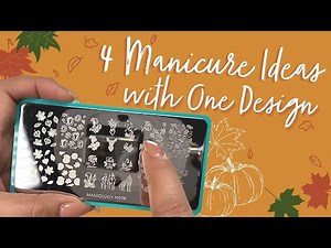 🍁 4 Manicure Ideas Using ONE Nail Stamping Plate Design | 1-Minute Maniology