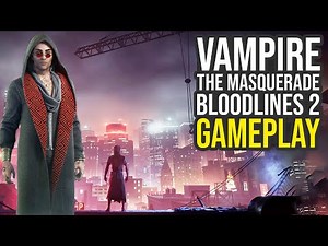 Vampire The Masquerade Bloodlines 2 Gameplay - Brand New Action RPG... (PS5 Pro Gameplay)