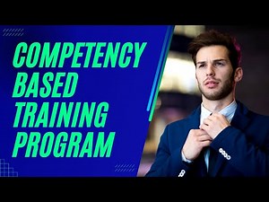 Competency Based Training Program