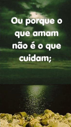 O que amam os homens?- Padre Antônio Vieira #culturaportuguesa #poesia