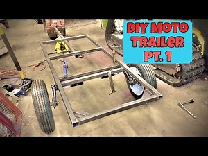 DIY Moto Tow Behind Trailer Build / Pt. 1