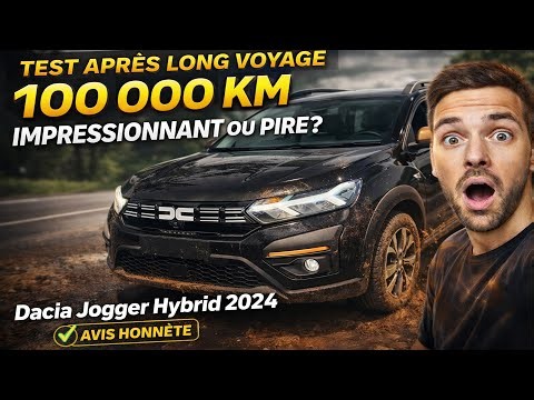 100 000 km au volant d’une Dacia Jogger Hybrid 2024