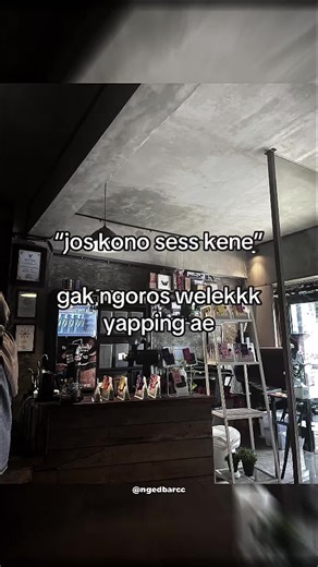 Sess pokoke menurutku dewe