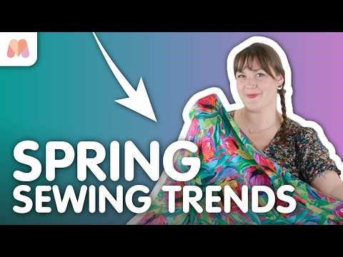 Spring Sewing Trends 2026