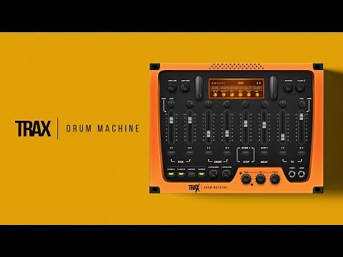 Introducing the 2019 "TRAX VST"Drum Machine