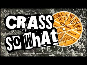 CRASS - Visual Video - SO WHAT