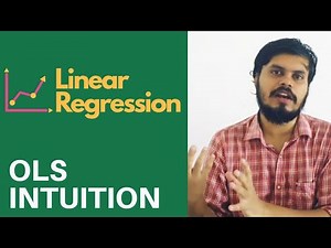 Linear Regression Part 3 | General Intuition of OLS