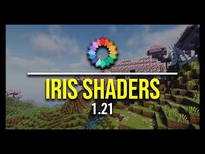 How To Download & Install Iris Shaders in Minecraft 1.21