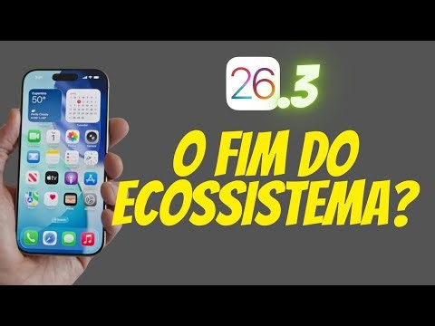 A GRANDE MUDANÇA INESPERADA do iOS 26.3: A Apple FINALMENTE Cedeu!