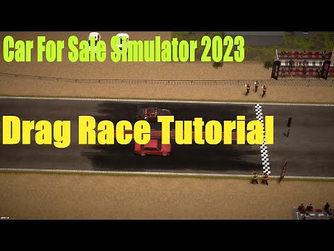 Car For Sale Simulator 2023, Drag Race Tutorial