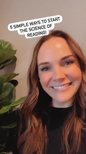 5 Simple Ways to Master the Science of Reading