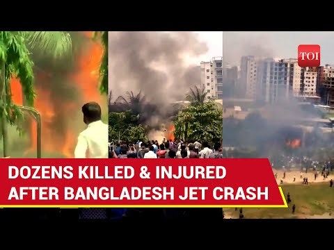 On Cam: 50+ Killed & Injured As China-Made Warplane Slams Into Dhaka School | Watch