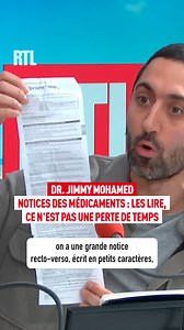 Comment faut-il lire et comprendre les notices des médicaments ? Chronique santé du Dr. Jimmy Mohamed à 8h40 dans RTL Matin du lundi au vendredi autour de Thomas Sotto | RTL