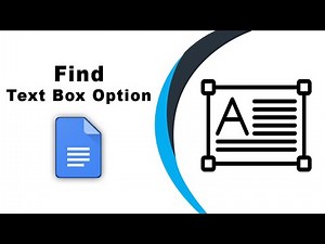 How to see the text box option in google docs