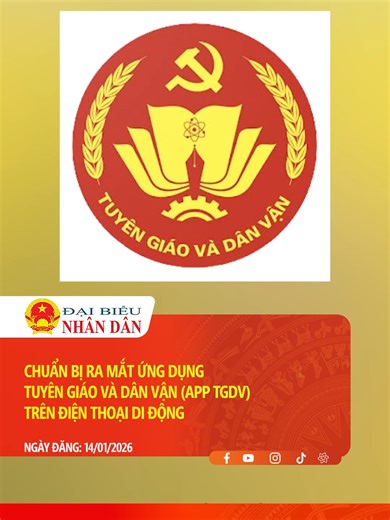 Thực hiện Nghị quyết số 57-NQ/TW, ngày 22.12.2024 của Bộ Chính trị về đột phá phát triển khoa học, công nghệ, đổi mới sáng tạo và chuyển đổi số quốc gia; chủ trương triển khai Hệ sinh thái số công tác tuyên giáo và dân vận của Đảng; căn cứ ý kiến chỉ đạo của Tổng Bí thư Tô Lâm tại Hội nghị toàn quốc tổng kết công tác tuyên giáo và dân vận năm 2025, Ban Tuyên giáo và Dân vận Trung ương chủ trì xây dựng ứng dụng của ngành Tuyên giáo và Dân vận (App TGDV) trên điện thoại di động. Đây là nền tảng th