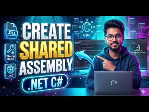 How to Create Public / Shared Assembly in .NET Framework (C#)🚀 || How to Create Assembly in .NET(C#)