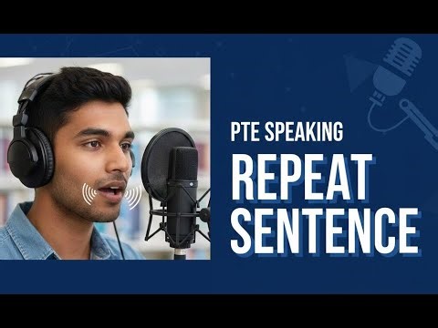 🎧 PTE Repeat Sentence: ULTIMATE PRACTICE QUESTIONS Set 4