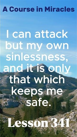 ACIM 2025 - Daily Lesson 341 #acourseinmiracles #meditation #acimmeditation