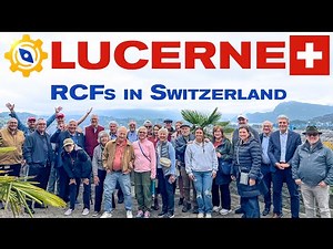 LUCERNE - RCFs in Switzerland 2025