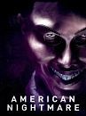 Films American Nightmare : Classement, Ordre, Streaming, Film à venir