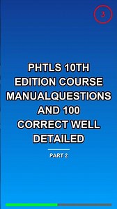 Phtls 10th Edition Course Manualquestions And 100