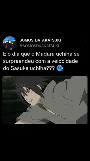 Sasuke Prime 🔥😈 #somosdaakatsuki