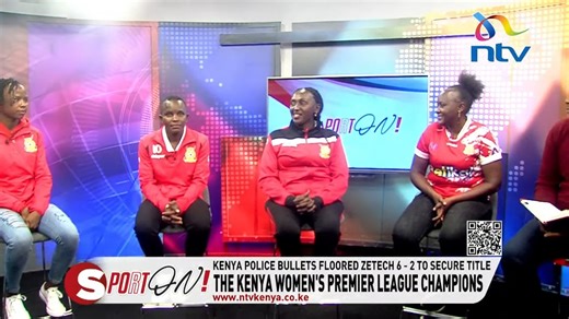 The Kenya Women’s Premier League Champions: I believe my technical bench and I chose the best that we have in the country. We have very good players ~ Beatrice Kiraguri - Team Manager, Kenya Police Bullets #SportOn | NTV Kenya