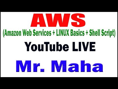 AWS tutorials by Mr. Maha Sir
