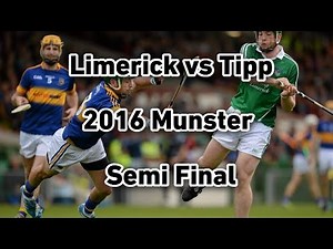 Limerick vs Tipperary 2016 Munster Senior Hurling Championship Semifinal Full Match