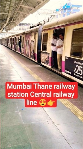 Thane railway station Central railway line 😍 #railway #shorts