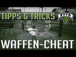GTA V - WAFFEN-CHEAT - Tipps & Tricks #3