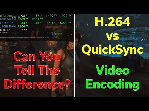 H.264 vs QuickSync — Can You Tell the Difference? — Video Encoding Test