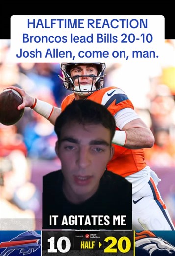 NFL: Broncos lead the Bills at half. This game will be won or lost by Josh Allen #nfl #football #fyp #broncos #bills