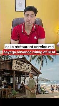 Bakery GST Explained | When Food is Goods & When It Becomes a Restaurant Service | Goa AAR