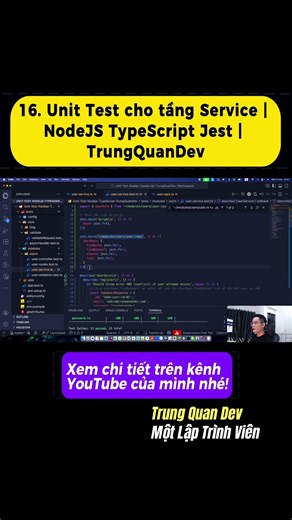 Unit Test cho tầng Service | NodeJS TypeScript Jest #shorts #trungquandev