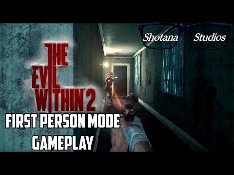 The Evil Within 2 First Person Mode | PS4 Pro Gameplay 1080p 60FPS | Shotana Studios