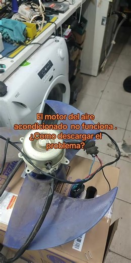 El motor del aire no funciona . ¿Como descargar el programa?#soluciones#violencia #refrigeracion#solicion#descargo