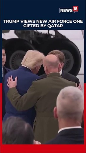 Trump Inspects Upgraded Qatar-Gifted Jet Set to Join Air Force One Fleet | N18S
