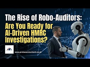 Pro Tax Accountant Reveals Robo-Auditors: Are You Ready for AI-Driven HMRC Investigations in 2026