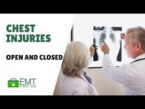 Treatment of chest injuries | Adult First Aid | EMT First Aid Training |